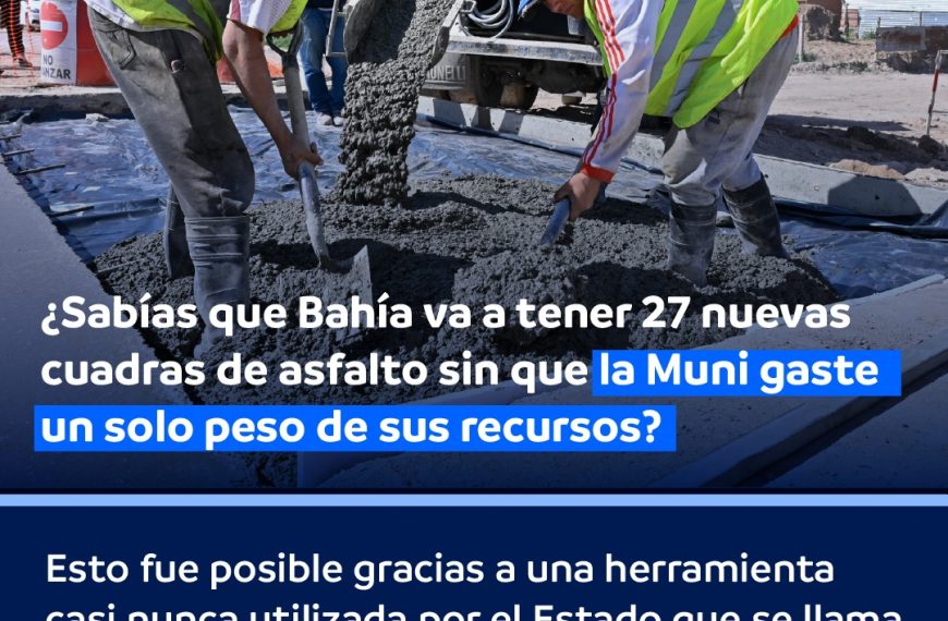 A través del Sistema de Plusvalía por Acción Urbanística, el Municipio pavimentará 27 nuevas cuadras en Bahía