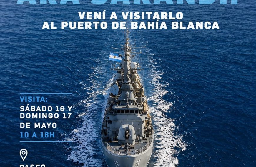 El destructor ARA Sarandí abre sus puertas en el Puerto de Bahía Blanca
