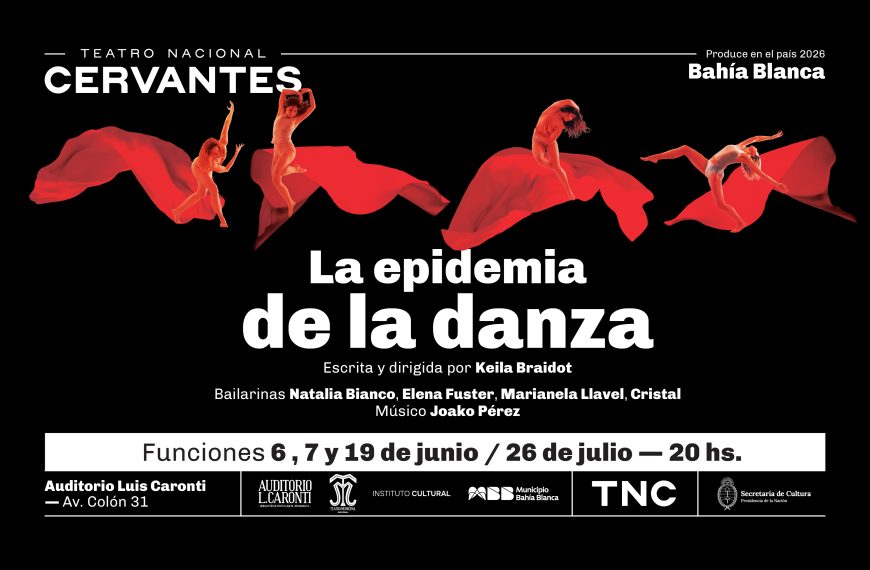 Presentación en Bahía Blanca de la obra “La epidemia de la danza”